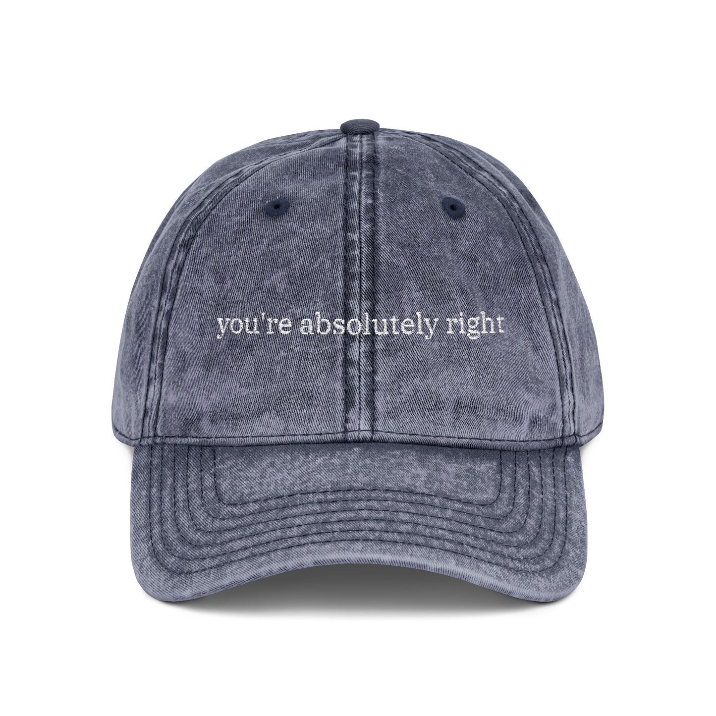 you're absolutely right
