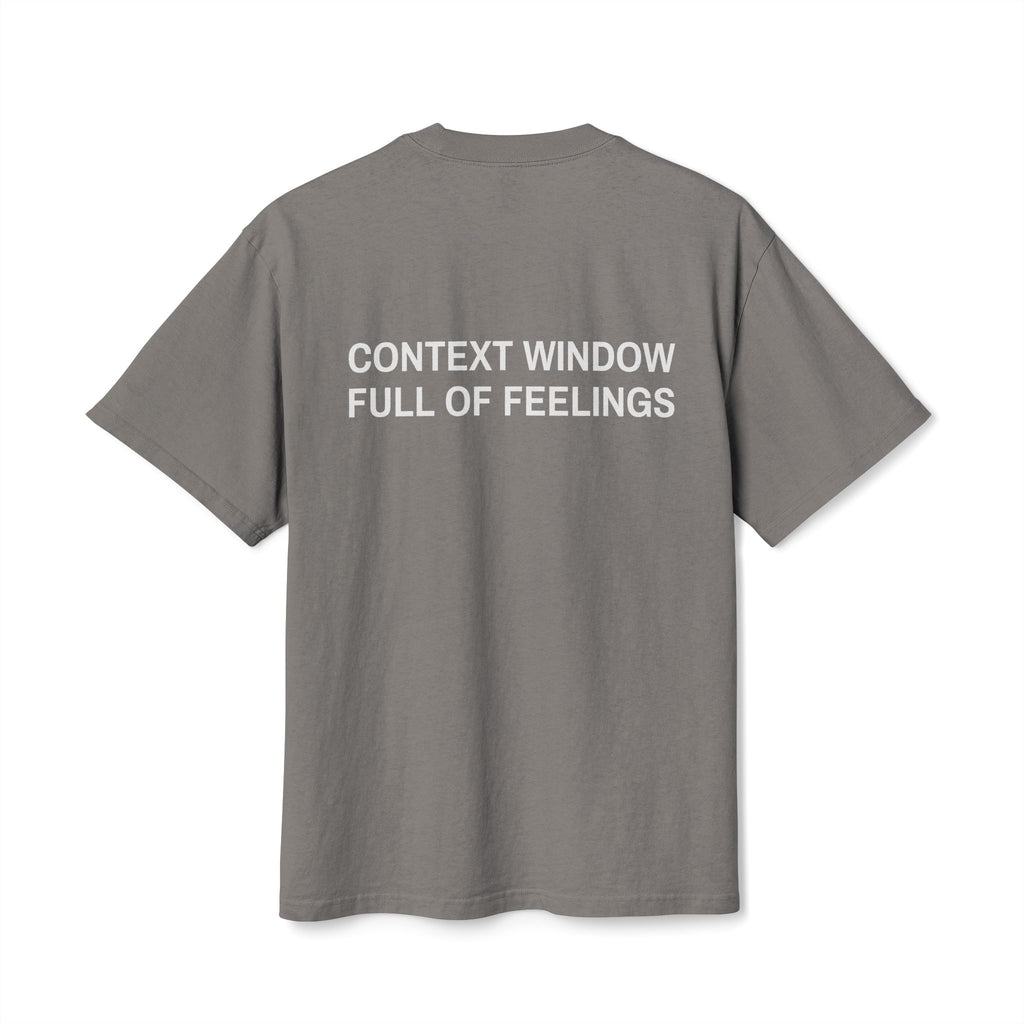 context window full of feelings