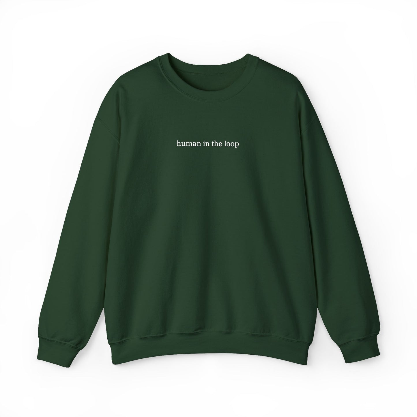 Human in the Loop Sweatshirt