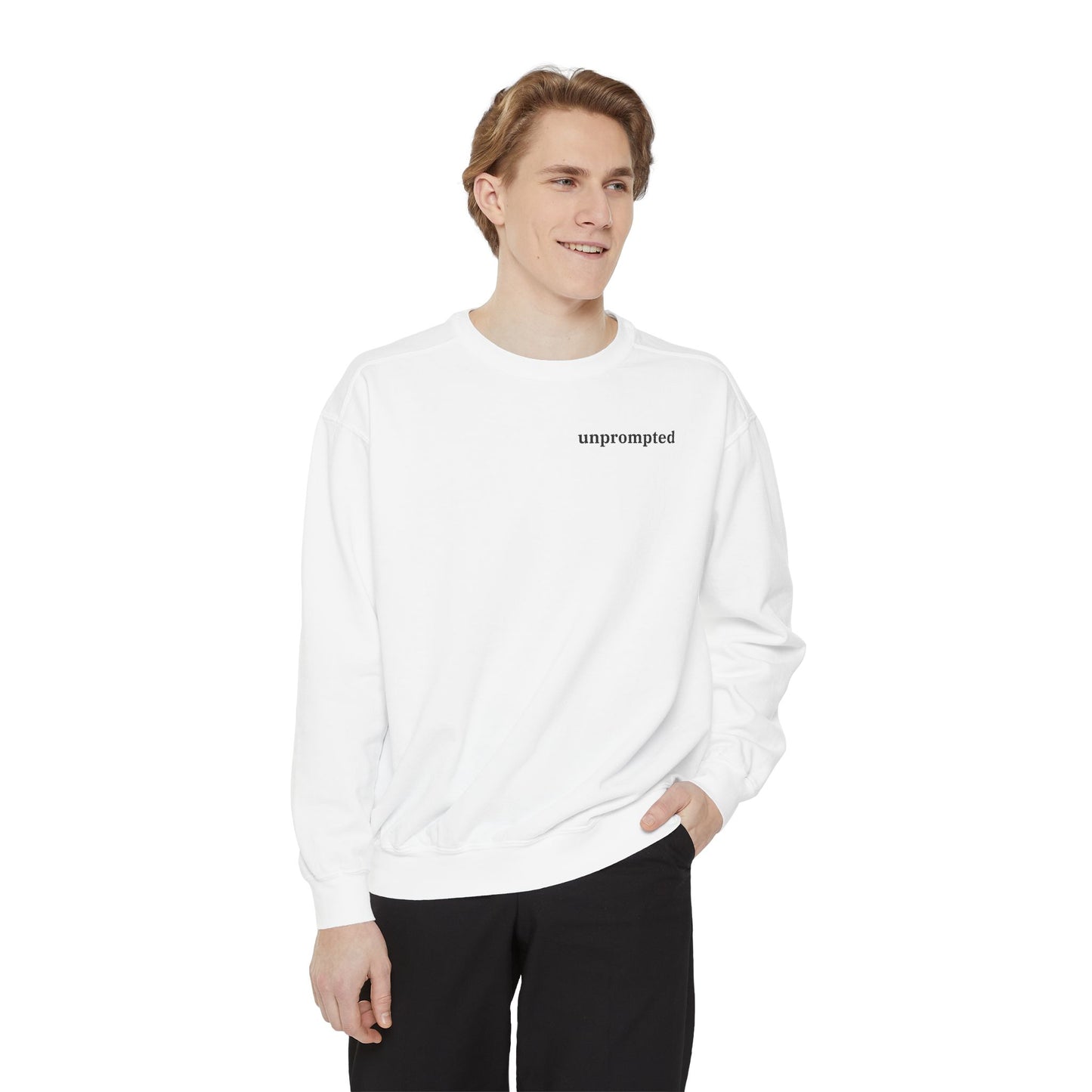 unprompted sweatshirt