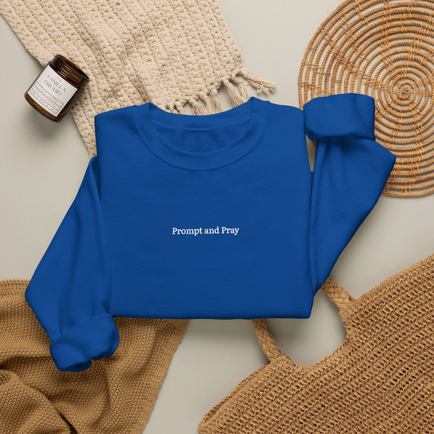 Prompt & Pray Sweatshirt