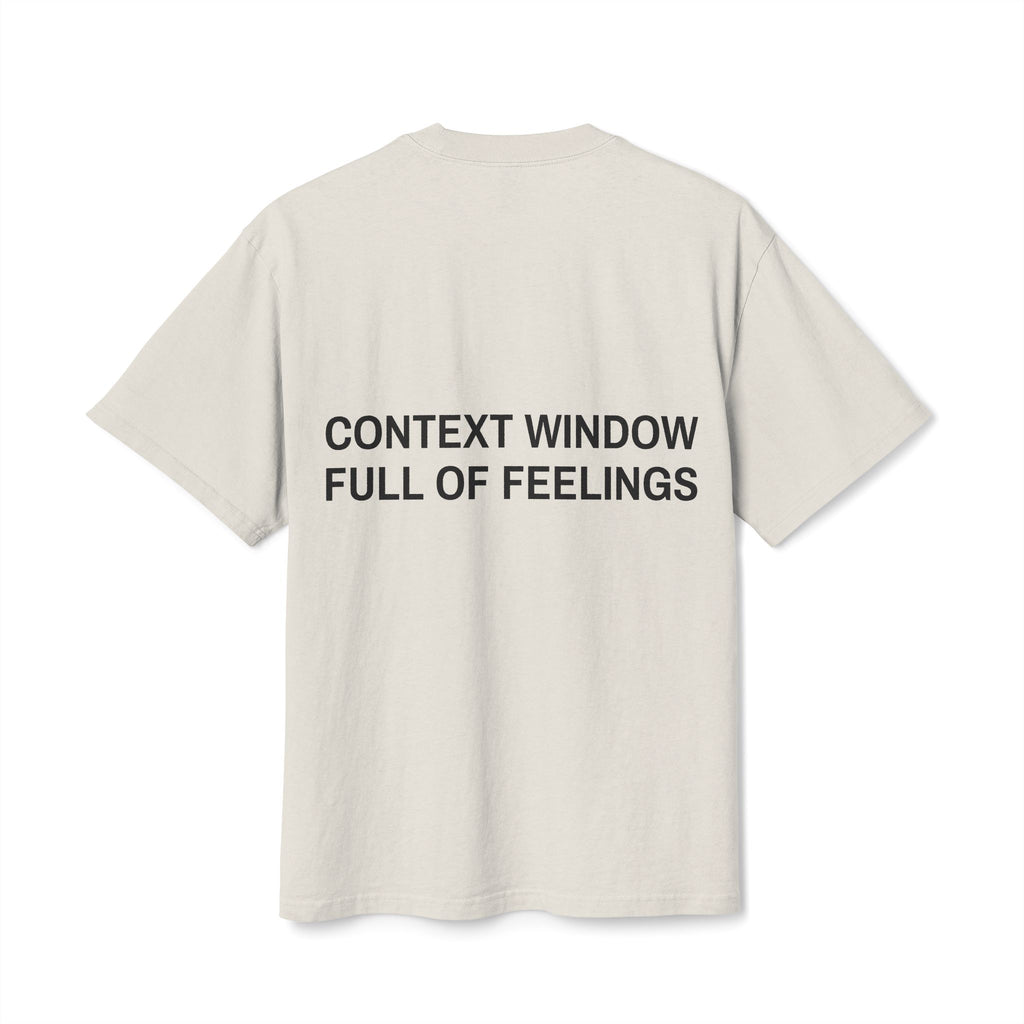 context window full of feelings