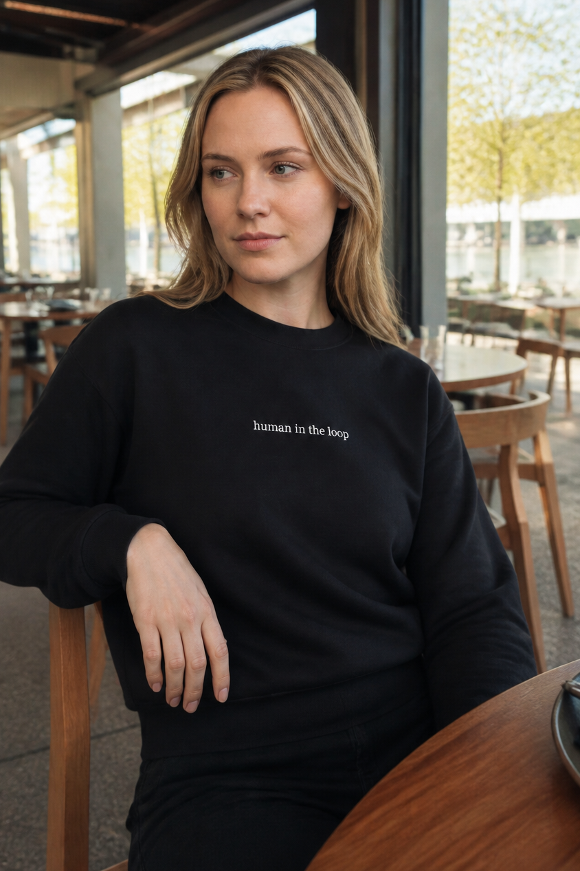 Human in the Loop Sweatshirt
