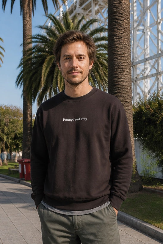 Prompt & Pray Sweatshirt