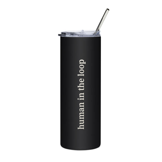Human in the Loop Tumbler 1