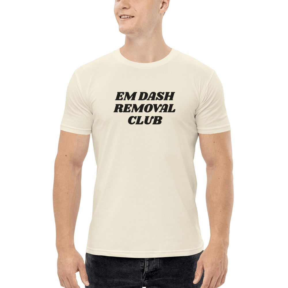 Em Dash Removal Club Tee in Natural