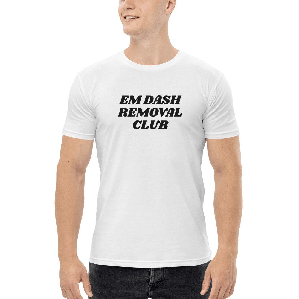 Em Dash Removal Club Tee in White