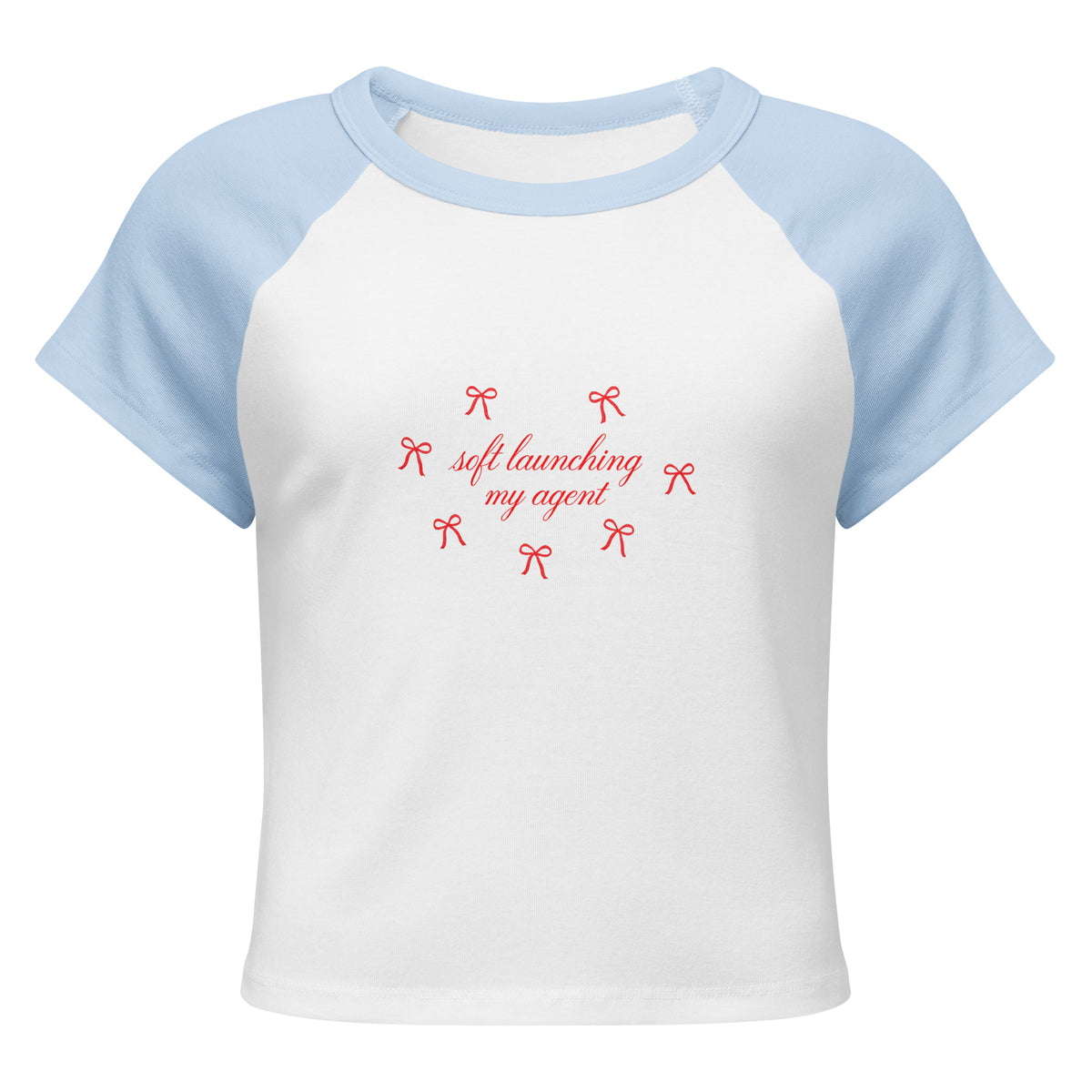 Soft Launching My Agent Raglan Baby Tee in White/Baby Blue