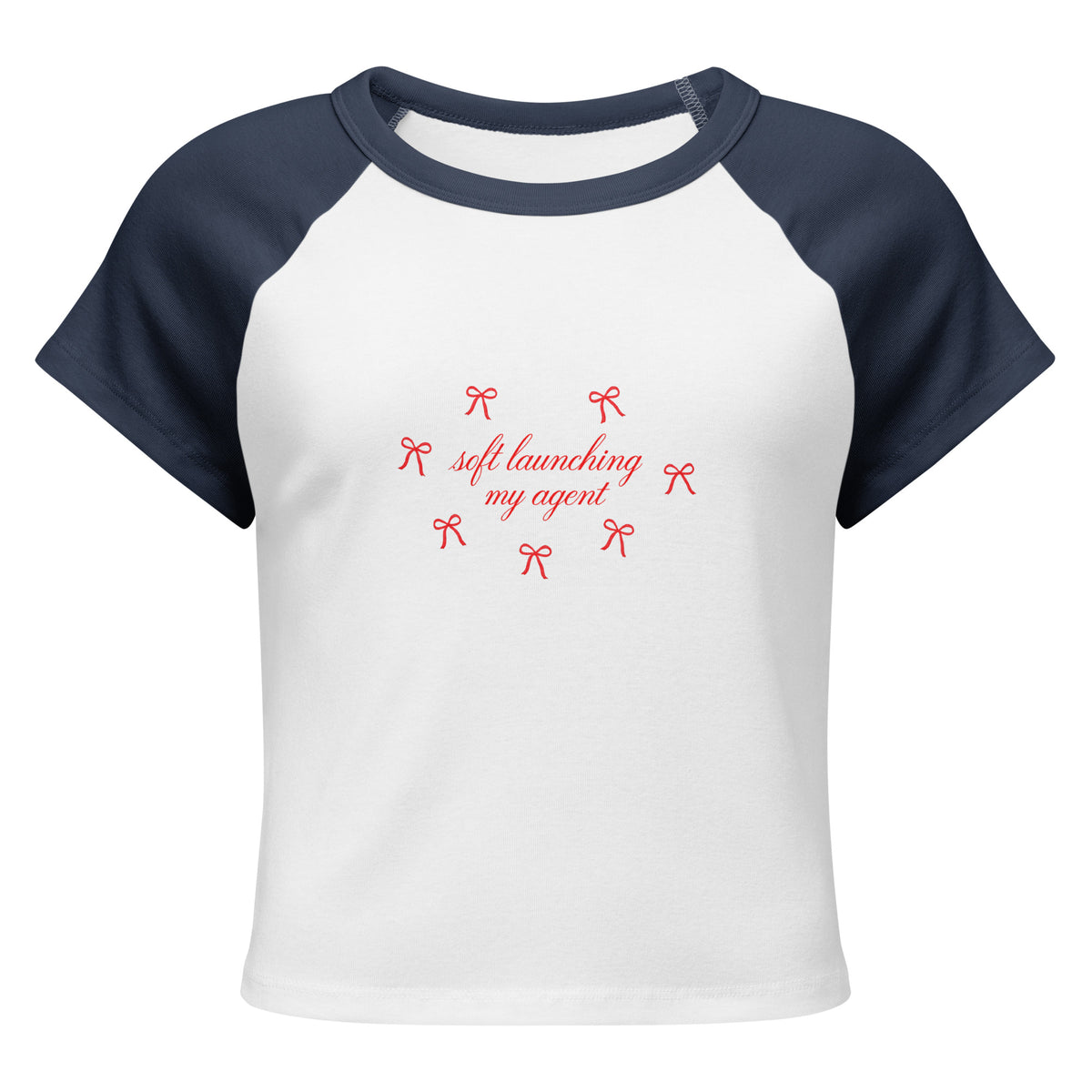 Soft Launching My Agent Raglan Baby Tee in White/Navy
