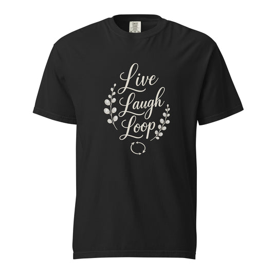 Live Laugh Loop Heavy Tee in Black